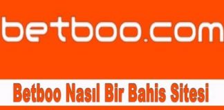 Betboo Nasıl Bir Bahis Sitesi
