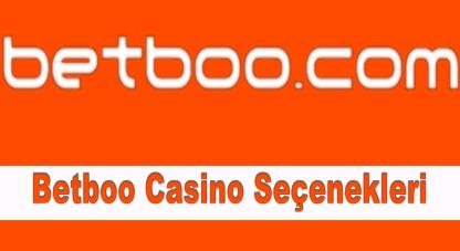 Betboo Casino Seçenekleri