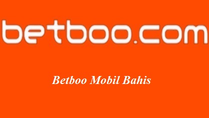 Betboo Mobil Bahis Bilgileri